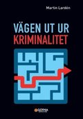 Vgen ut ur kriminalitet