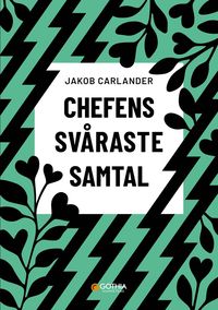 Chefens svraste samtal