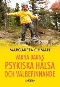 Vrna barns psykiska hlsa och vlbefinnande