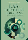 L�sstrategier f�r vuxna : att st�tta och st�rka l�sf�rst�else