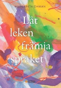 Lt leken frmja sprket