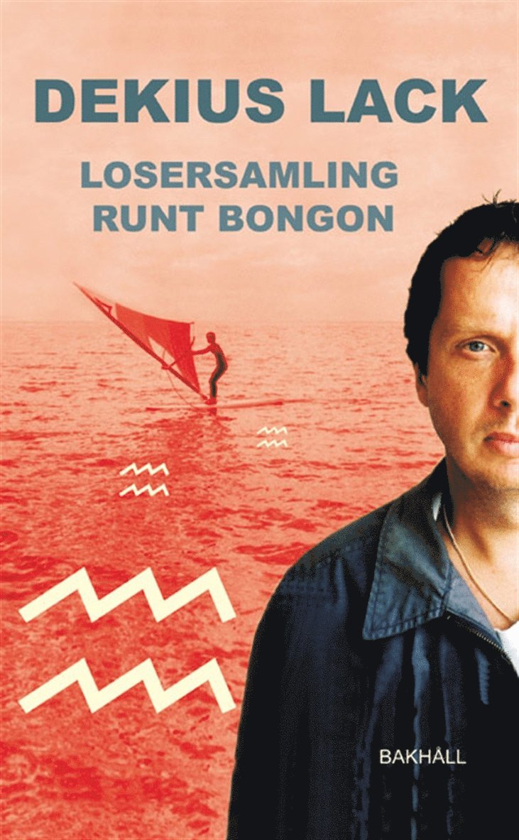Dekius Lack - Losersamling runt bongon, E-bok