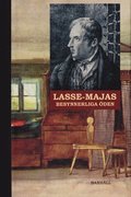 Lasse-Majas besynnerliga öden : berättade av honom själv