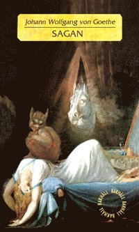 Johann Wolfgang von Goethe - Sagan, Inbunden