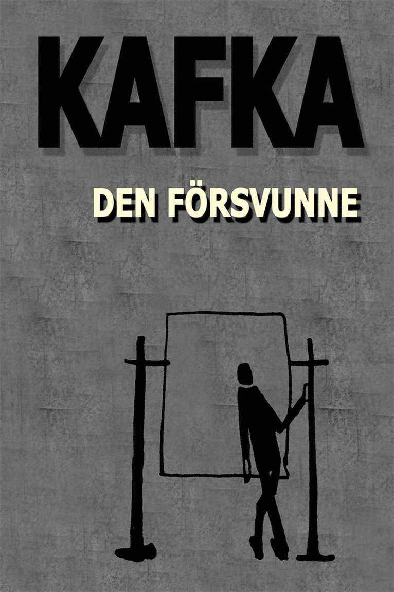Franz Kafka - Den försvunne, E-bok
