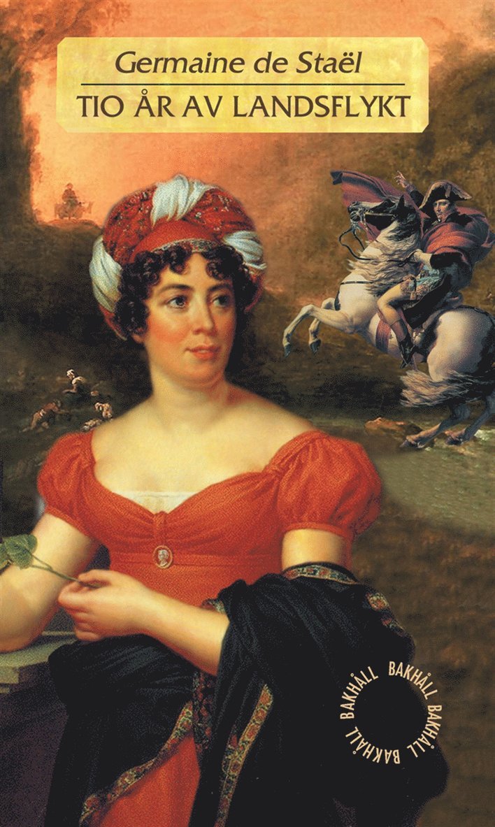 Germaine de Staël - Tio år av landsflykt, E-bok