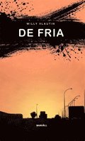 De fria : roman