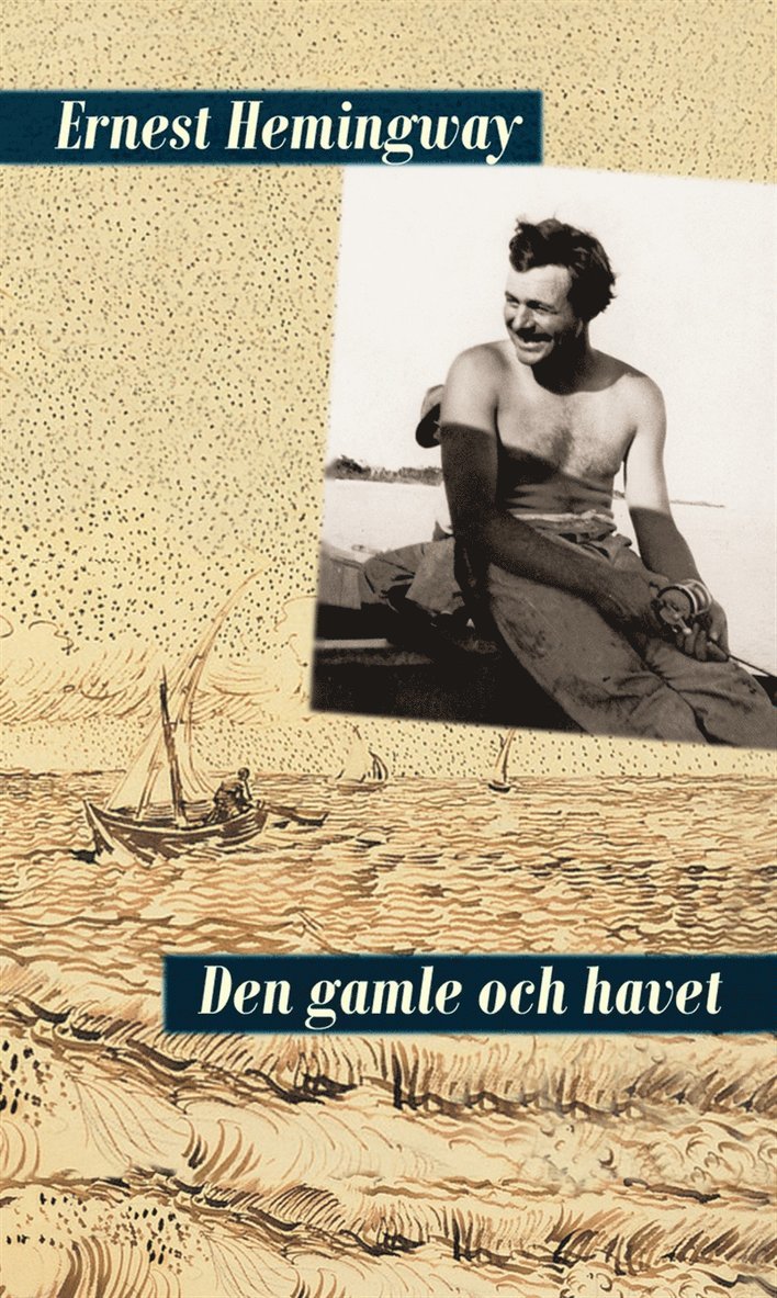 Ernest Hemingway - Den gamle och havet, E-bok