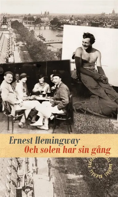 Ernest Hemingway - Och solen har sin gång, E-bok