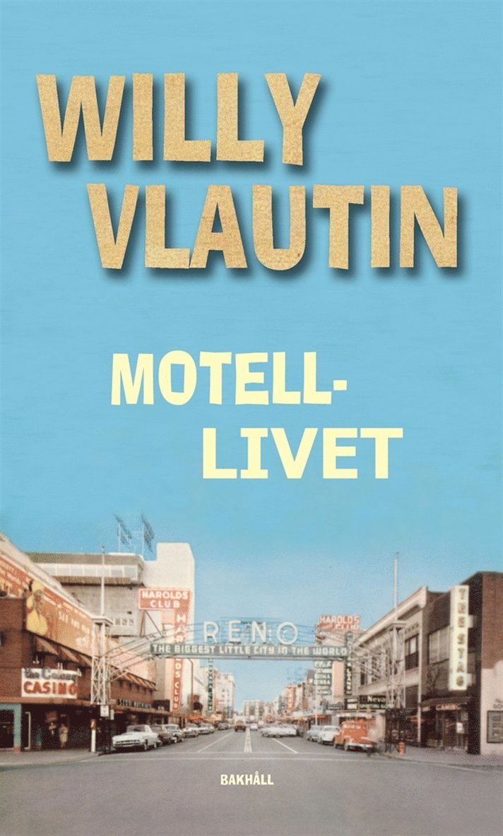 Willy Vlautin - Motellivet, E-bok