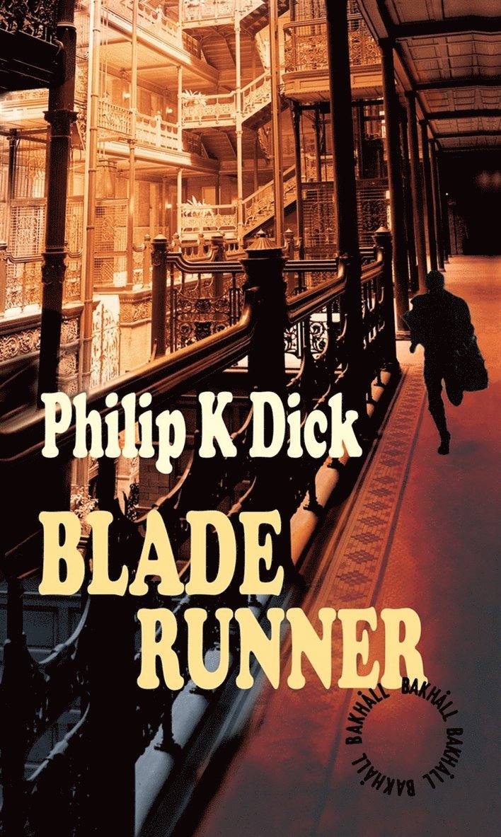 Philip K Dick - Blade Runner, E-bok