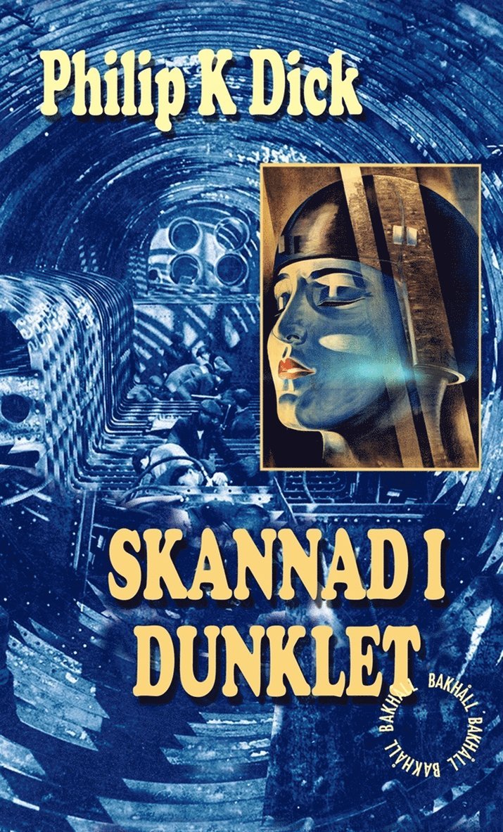 Philip K Dick - Skannad i dunklet, E-bok