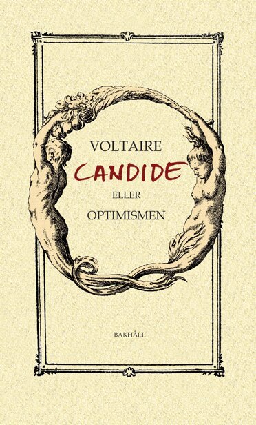 Voltaire - Candide eller Optimismen, Inbunden