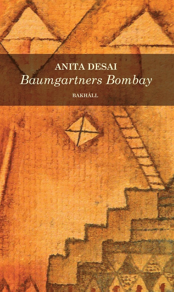 Anita Desai - Baumgartners Bombay, E-bok