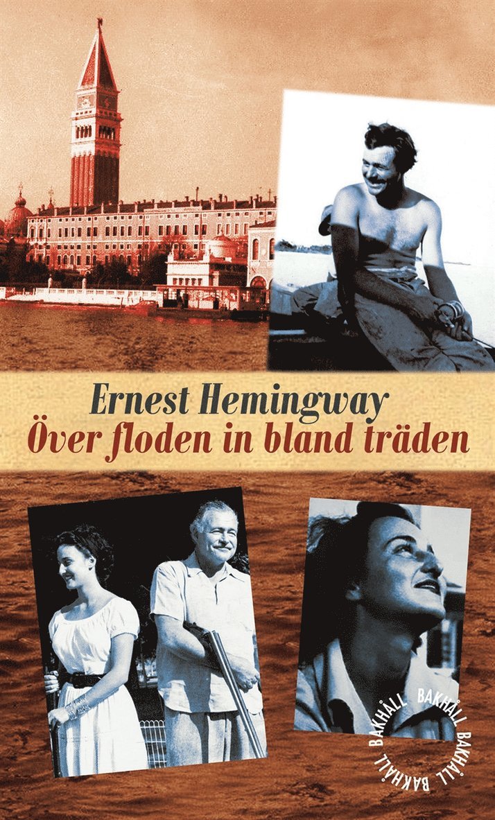 Ernest Hemingway - Över floden in bland träden, E-bok