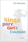 Singapore girl och Eskimån