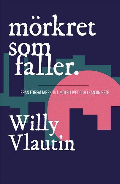 Willy Vlautin - Mörkret som faller, E-bok