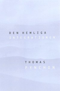 Den hemliga integrationen