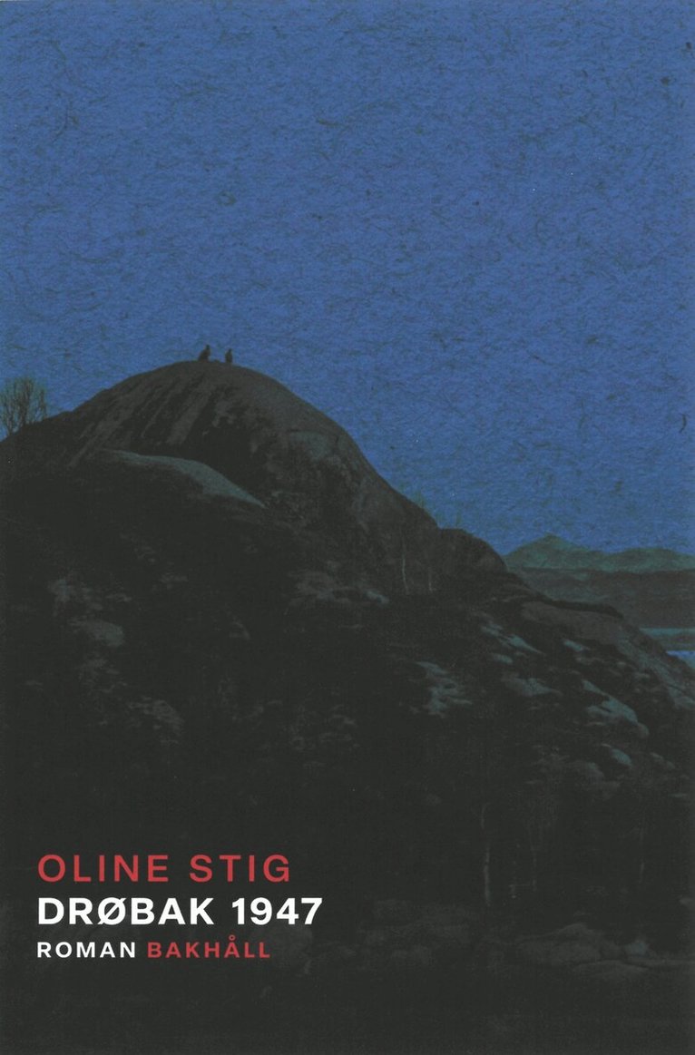 Oline Stig - Drøbak 1947, E-bok