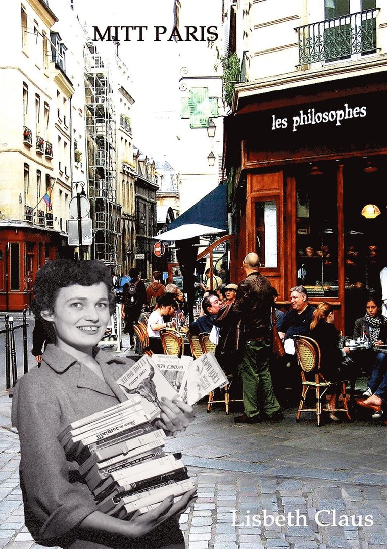 Lisbeth Claus - Mitt Paris, E-bok