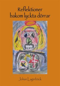 Reflektioner bakom lyckta drrar