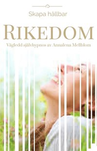 Ladda ner e Bok Skapa hållbar RIKEDOM Vägledd självhypnos Ljudbok
Online PDF