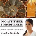 SAMLINGSUTGÅVA: Nio attityder i mindfulness av Candra Karlholm