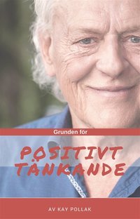 e-Bok Grunden för positivt tänkande <br />                        Ljudbok