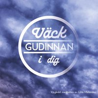 e-Bok Väck gudinnan i dig <br />                        Ljudbok