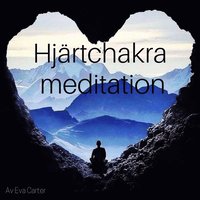 e-Bok Hjärtchackra meditation <br />                        Ljudbok