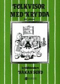 Folkvisor med krydda, Häftad