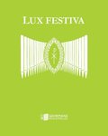 Lux Festiva : klassisk musik för vigslar och andra festliga tillfällen i arrangemang för orgel