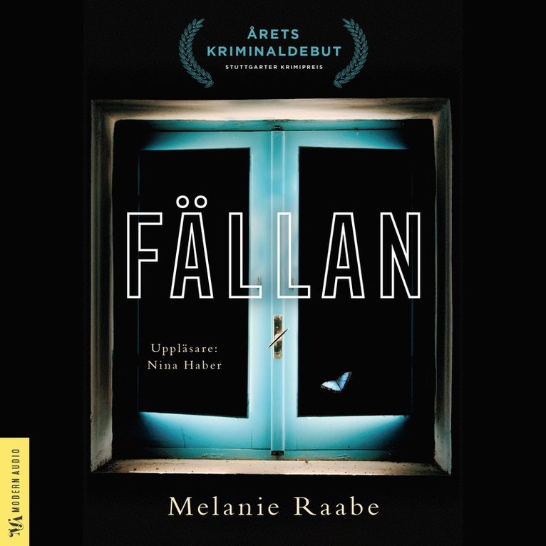 Melanie Raabe - Fällan, Ljudbok