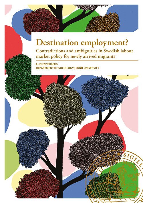 Elin Ennerberg - Destination employment?, Häftad