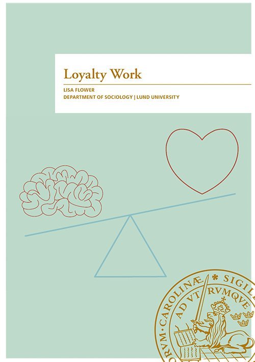 Lisa Flower - Loyalty Work, Häftad