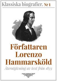 Författaren Lorenzo Hammarsköld ? Återutgivning av text från 1833