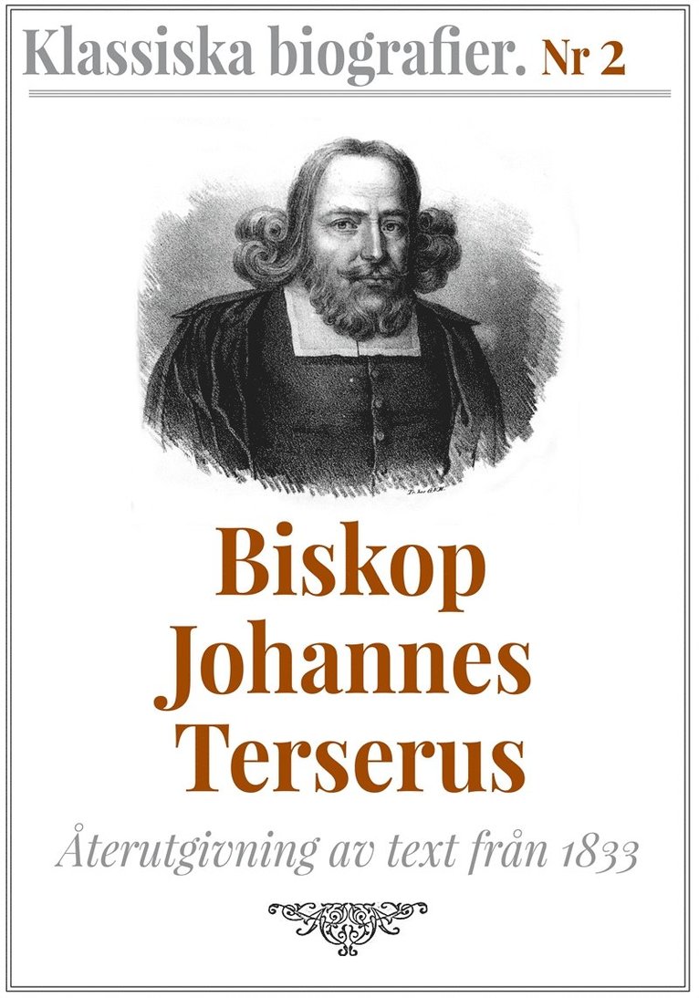 Gustaf Henrik Mellin, Mikael Jägerbrand - Biskop Johannes Terserus – Återutgivning av text från 1833, E-bok