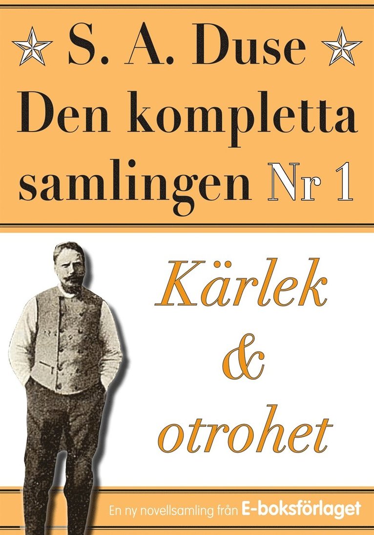 Mikael Jägerbrand, S. A. Duse - S. A. Duse: Den kompletta samlingen Nr 1 – Kärlek och otrohet, E-bok