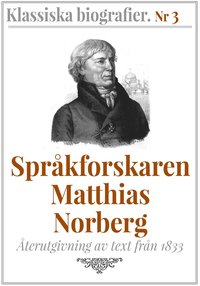 Sprkforskaren Norberg ? terutgivning av text frn 1833