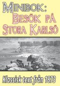 Minibok: Ett besök på Stora Karlsö år 1873