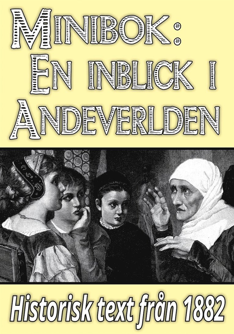 Mikael Jägerbrand - Minibok: En inblick i andeverlden – Återutgivning av text från 1882, E-bok