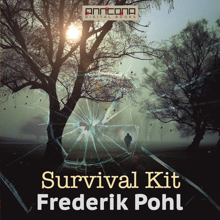 Frederik Pohl - Survival Kit, Ljudbok