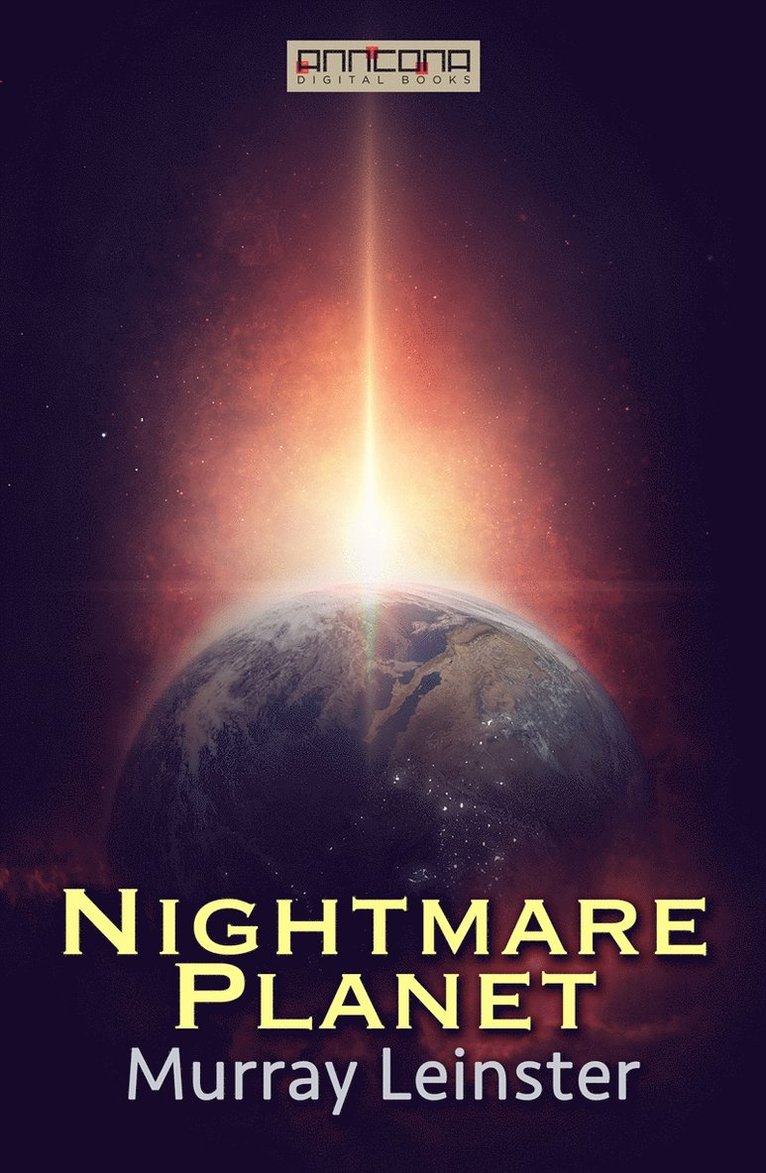 Murray Leinster - Nightmare Planet, E-bok