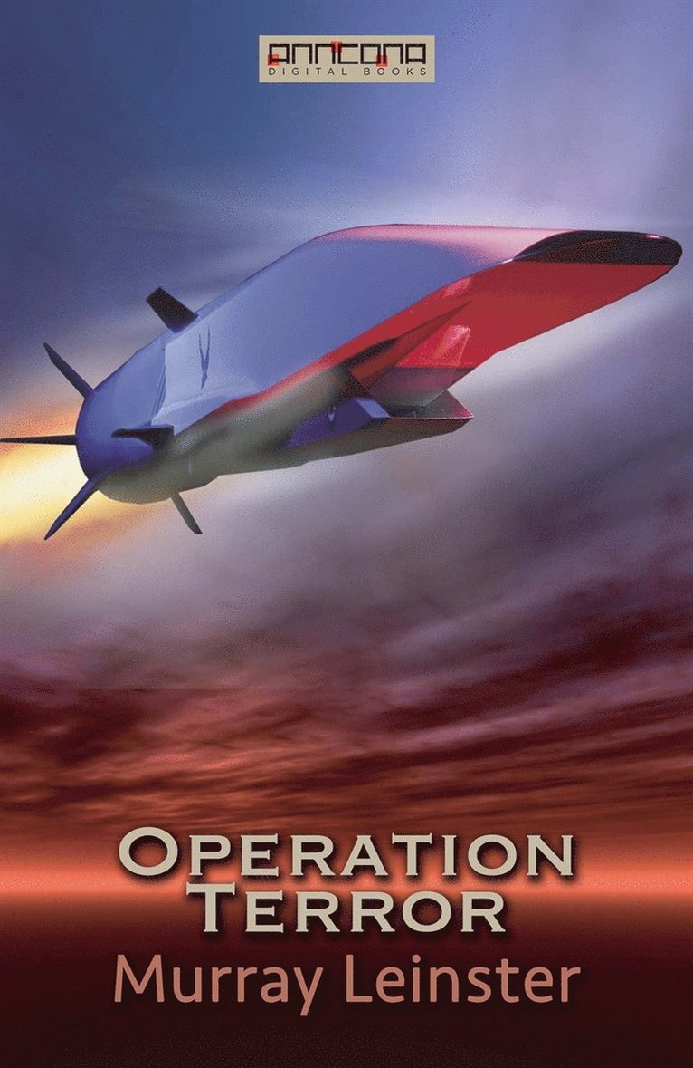 Murray Leinster - Operation Terror, E-bok