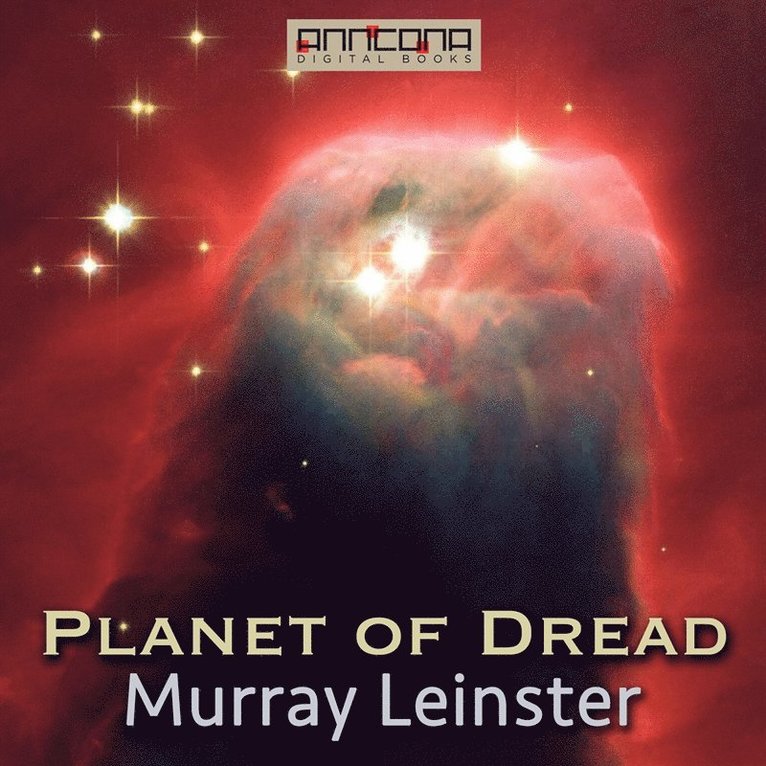 Murray Leinster - Planet of Dread, Ljudbok