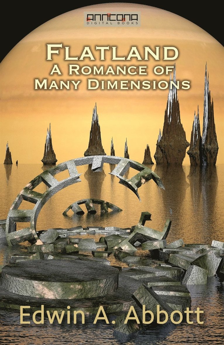 Edwin A. Abbott - Flatland: A Romance of Many Dimensions, E-bok
