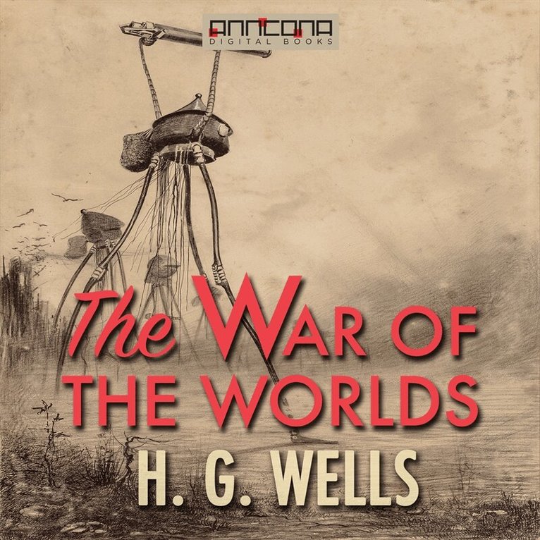 H. G. Wells - The War of the Worlds, Ljudbok