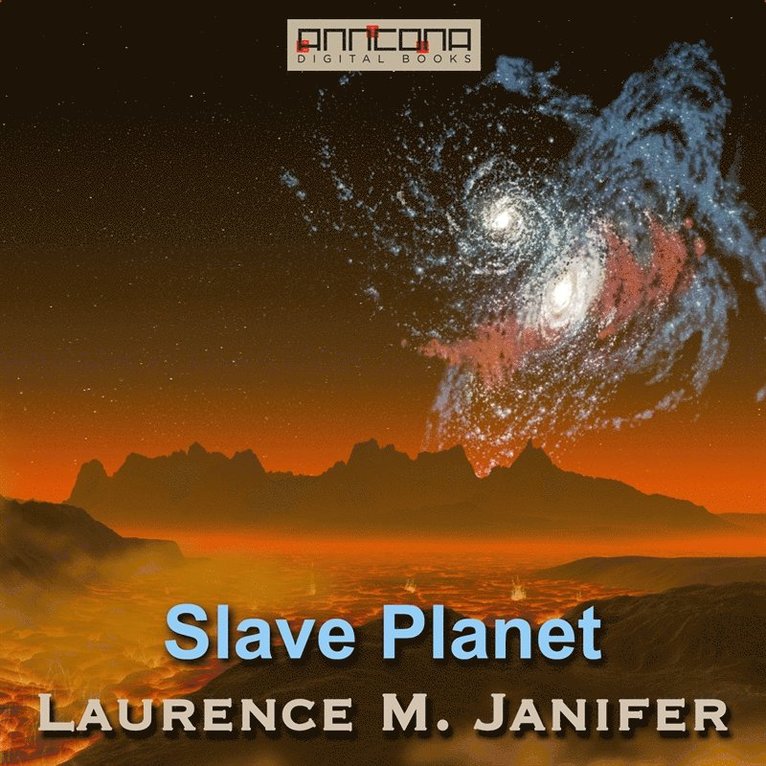 Laurence M. Janifer - Slave Planet, Ljudbok