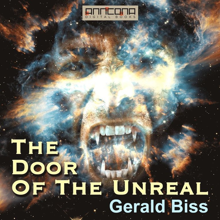 Gerald Biss - The Door of the Unreal, Ljudbok