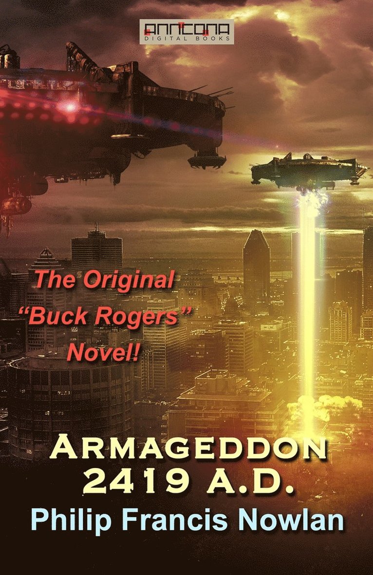 Philip Francis Nowlan - Armageddon 2419 A.D., E-bok